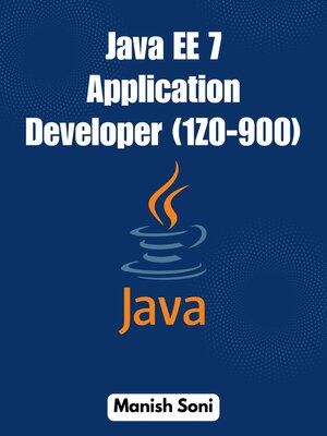 cover image of Java EE 7 Application Developer 1Z0 900